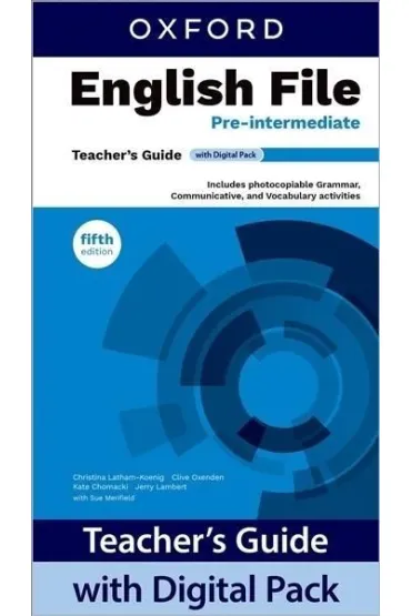 English File 5E Pre-Intermediate Teacher's Guide with Digital Pack - Christina Latham-Koenig, Clive Oxenden, Kate  Chomacki