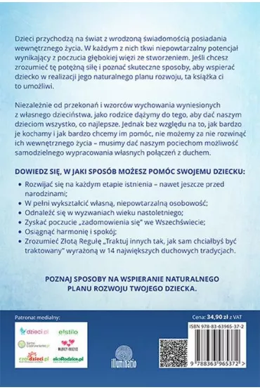 Duchowy �wiat dzieci. Jak wspiera� ich wewn�trzny rozw�j od pierwszych chwil �ycia - Mary Ellen Maunz