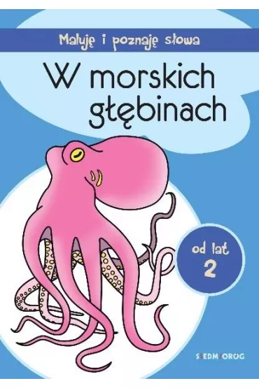 W morskich g��binach Maluj� i poznaj� s�owa