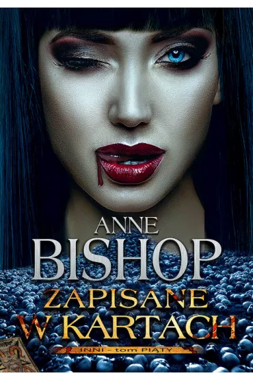 Zapisane w kartach. Inni. Tom 5 - Anne Bishop