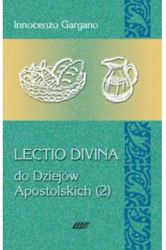 Lectio Divina Do Dziejw Apostolskich 2