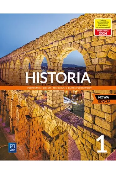 Historia 1. Podrcznik. Zakres podstawowy. Liceum i technikum