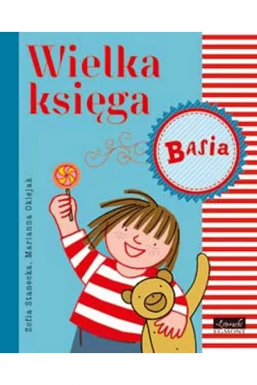 Basia. Wielka ksi�ga - Marianna Oklejak, Zofia Stanecka