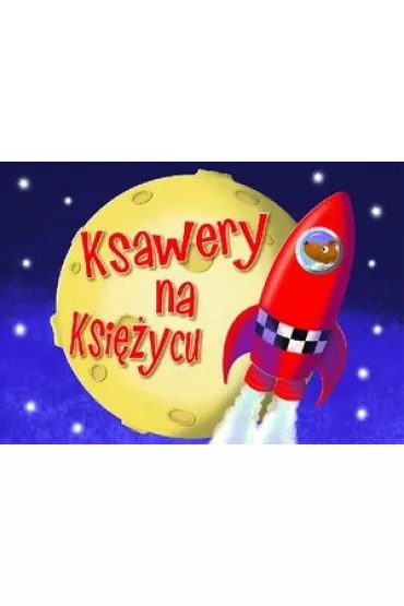 Ksawery na Ksi�ycu - Barbara Red Ciecierska