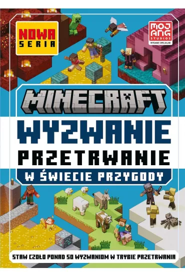 Minecraft. Wyzwanie przetrwanie. W �wiecie przygody - Tom Stone