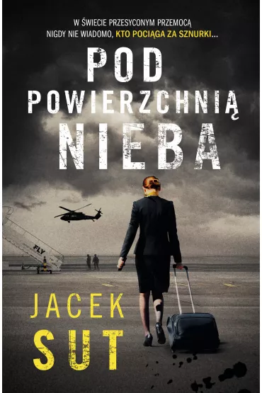 Pod powierzchni� nieba - Jacek  Sut