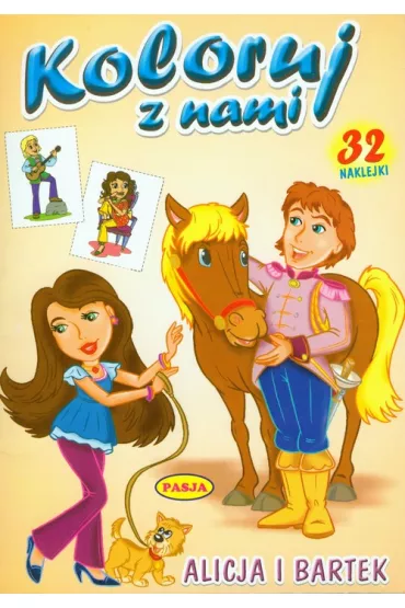 Koloruj z nami. Alicja i Bartek