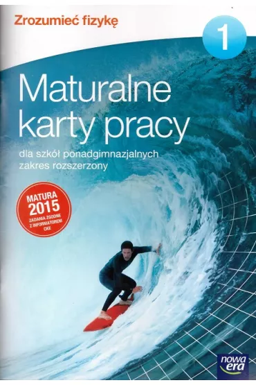 Zrozumie� fizyk� 1. Maturalne karty pracy dla szk� ponadgimnazjalnych. Zakres rozszerzony - Joanna Borgensztajn, Walentyna Kakareka