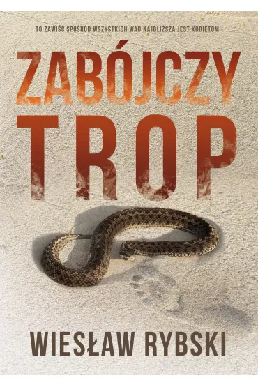 Zab�jczy trop - Wies�aw Rybski