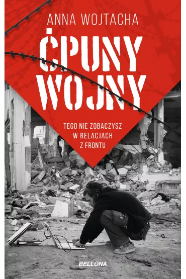 eBook �puny wojny. Tego nie zobaczysz w relacjach z frontu mobi epub - Anna Wojtacha
