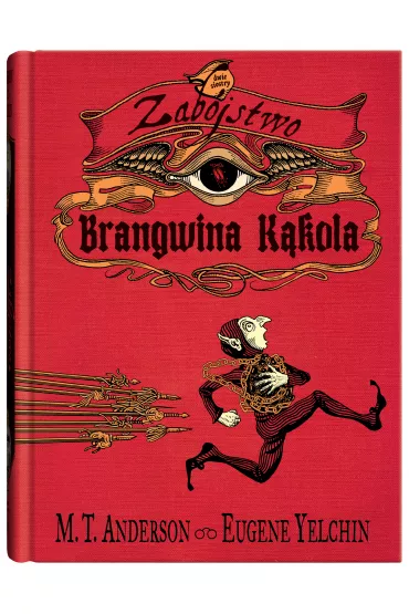 Zab�jstwo Brangwina K�kola - M. T. Anderson