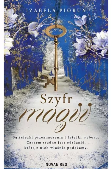 Szyfr magii - Izabela Piorun