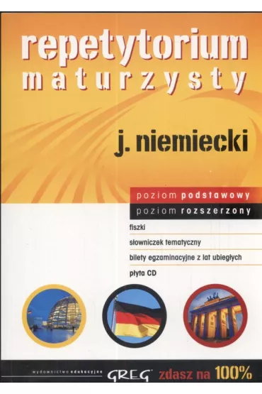 Repetytorium maturzysty. J�zyk niemiecki - Adrian Golis, Anna Lohn, Kamil Golis