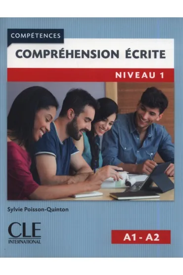 Comprehension ecrite A1-A2 - Sylvie Poisson-Quinton