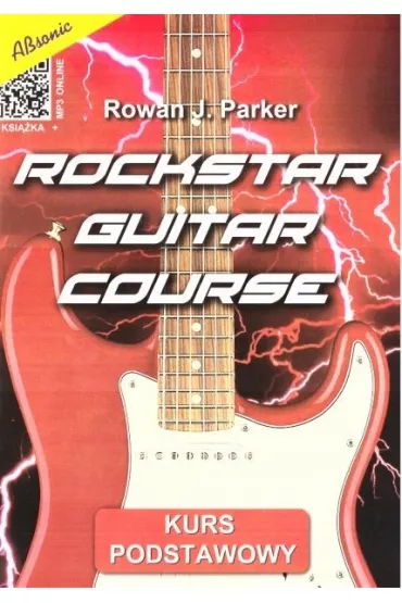 Rockstar Guitar Course - Rowan J. Parker