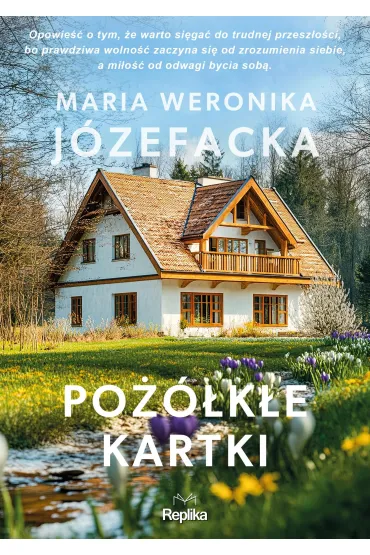 Po��k�e kartki. Cienie prawdy. Tom 3 - Maria Weronika J�zefacka