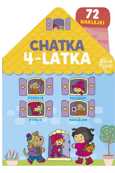 Chatka 4-latka - Elbieta Lekan , Joanna Myjak