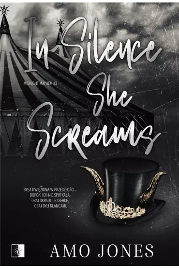 In Silence She Screams. Midnight Mayhem. Tom 3 - Amo Jones