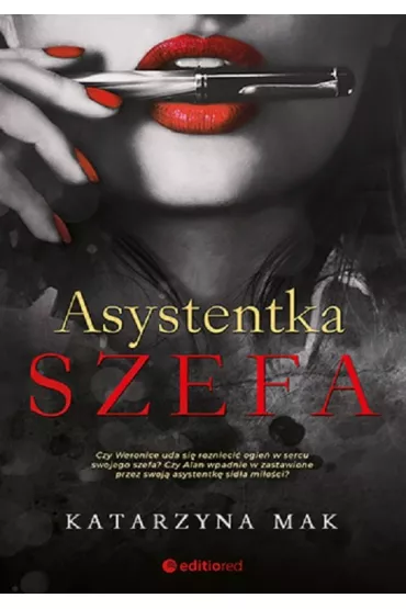 Asystentka szefa - Katarzyna Mak