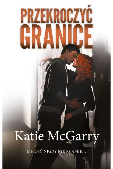 Przekroczy� granice - Katie McGarry