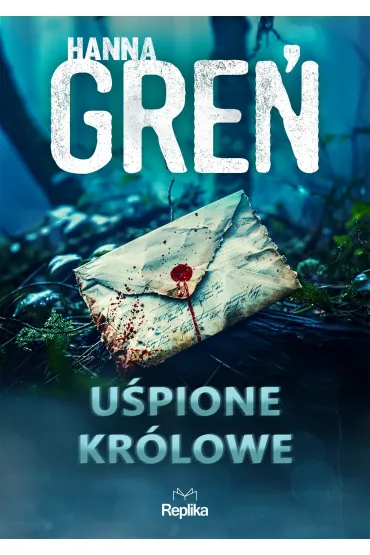 U�pione kr�lowe. W tr�jk�cie beskidzkim. Tom 1 - Hanna Gre�