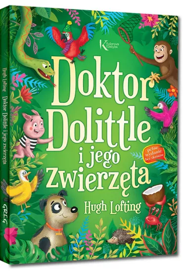 Doktor Dolittle i jego zwierzta - Hugh Lofting