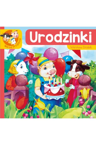 W�r�d przyjaci�. Urodzinki - Wies�aw Drabik