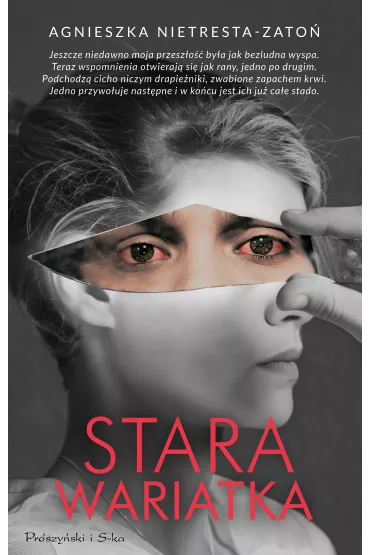 Stara wariatka - Agnieszka Nietresta-Zato�