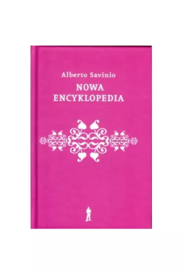 Nowa encyklopedia - Alberto Savinio