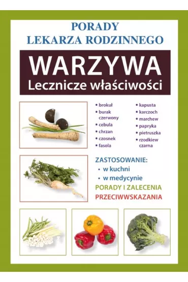 Warzywa. Lecznicze w�a�ciwo�ci