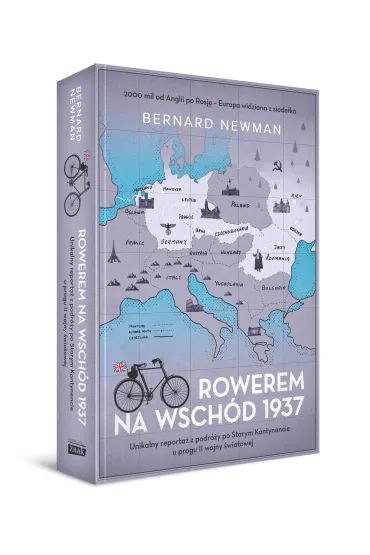 Rowerem na Wsch�d 1937 - Bernard Newman