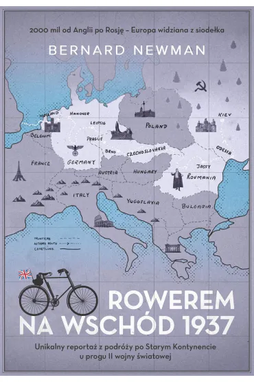 Rowerem na Wsch�d 1937 - Bernard Newman