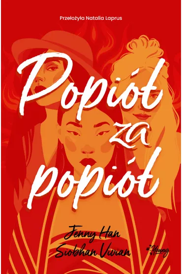 eBook Popi� za popi�. Zemsta. Tom 3 mobi epub - Jenny Han, Siobhan Vivian