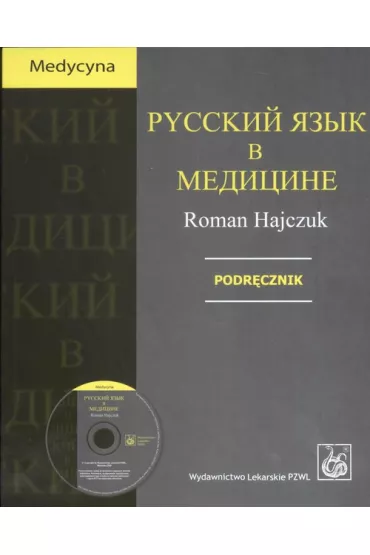 Russkij jazyk w medicinie Podr�cznik + CD - Roman Hajczuk