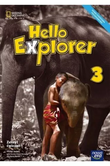 Hello Explorer 3. Zeszyt �wicze� do j�zyka angielskiego dla klasy trzeciej szko�y podstawowej - Dorota Sikora-Banasik, Marta Mrozik, Philip James