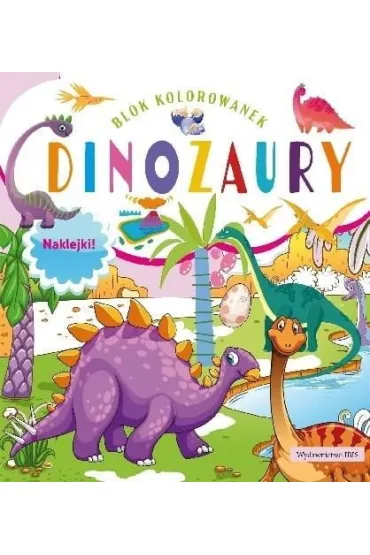 Dinozaury. Blok kolorowanek