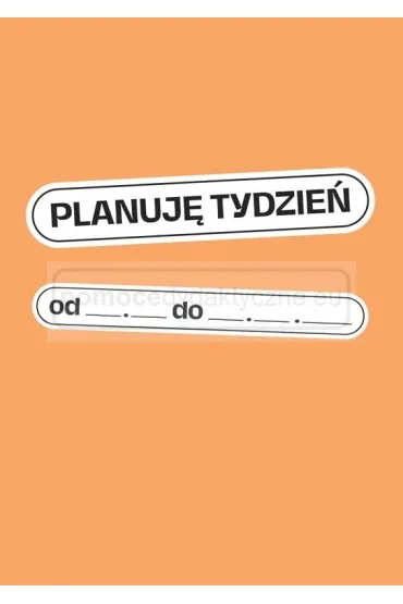 Mam plan 12-tygodniowy dziennik planowania i budowania nawyk�w dla m�odzie�y - Agnieszka Bala