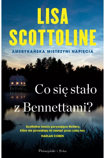 Co si� sta�o z Bennettami? - Lisa Scottoline