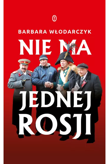 eBook Nie ma jednej Rosji mobi epub - Barbara W�odarczyk