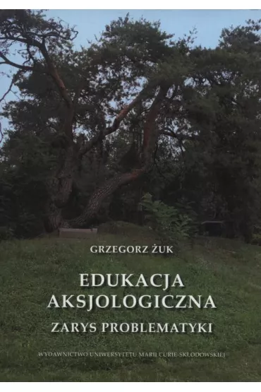eBook Edukacja aksjologiczna pdf - Grzegorz uk