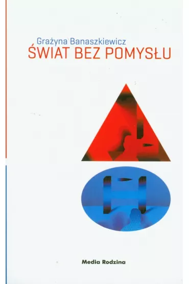�wiat bez pomys�u - Gra�yna Banaszkiewicz