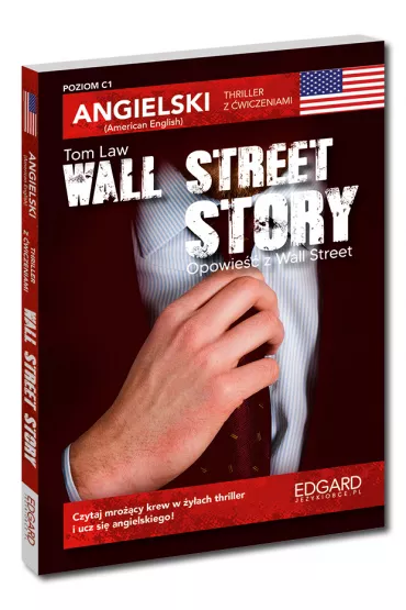 Wall Street Story. Angielski thriller z �wiczeniami - Tom Law, Marcin Frankiewicz
