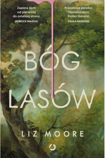 B�g las�w - Liz Moore