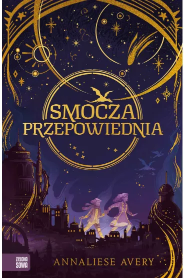 Smocza przepowiednia - Annaliese Avery