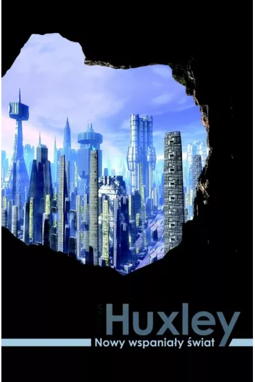 Nowy wspania�y �wiat - Aldous Huxley