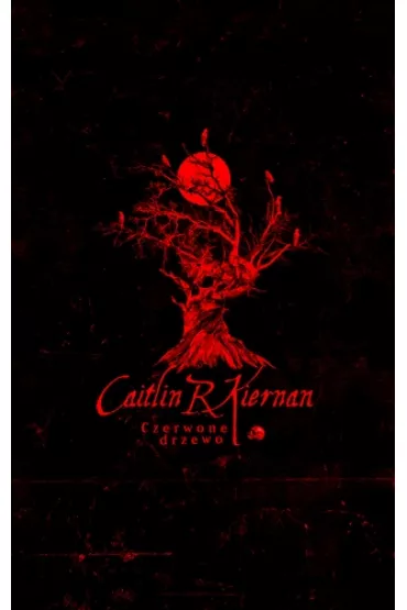 Czerwone drzewo - Caitlin R. Kiernan