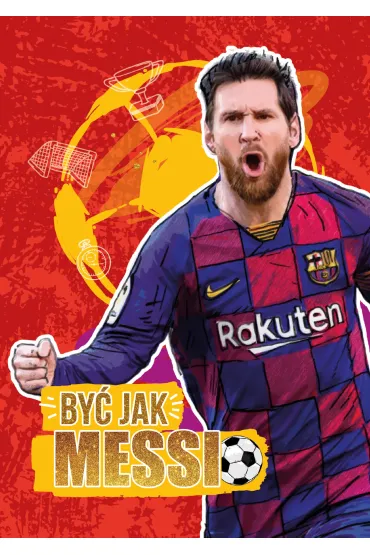 By� jak Messi - Piotr Szymanowski