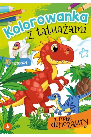 Malowanka A5 Kolorowanka z tatua�ami. Ma�e dinozaury SKRZAT 074758