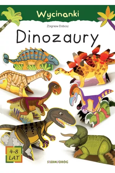 Wycinanki. Dinozaury - Ludwik Cichy, Zbigniew Dobosz
