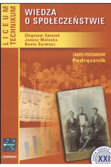Wiedza o Spo�ecze�stwie Podr�cznik - Beata Surmacz, Janusz Maleska, Zbigniew Smutek